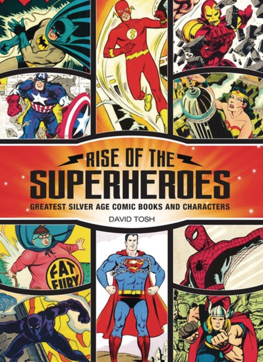 Rise Of Superheroes Greatest Silver Age Comic Books HC - Walt's Comic Shop
