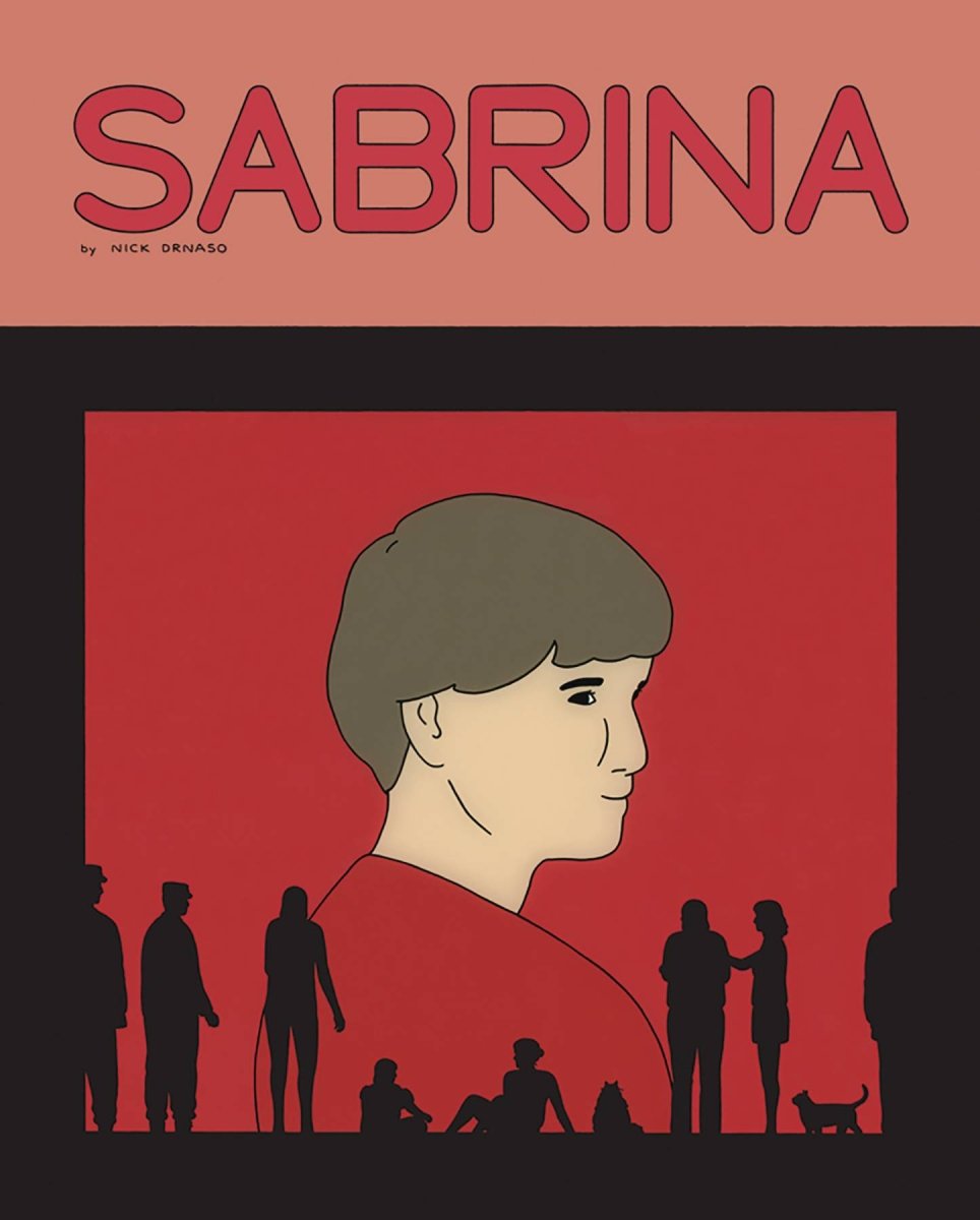 Sabrina by Nick Drnaso HC - Walt's Comic Shop