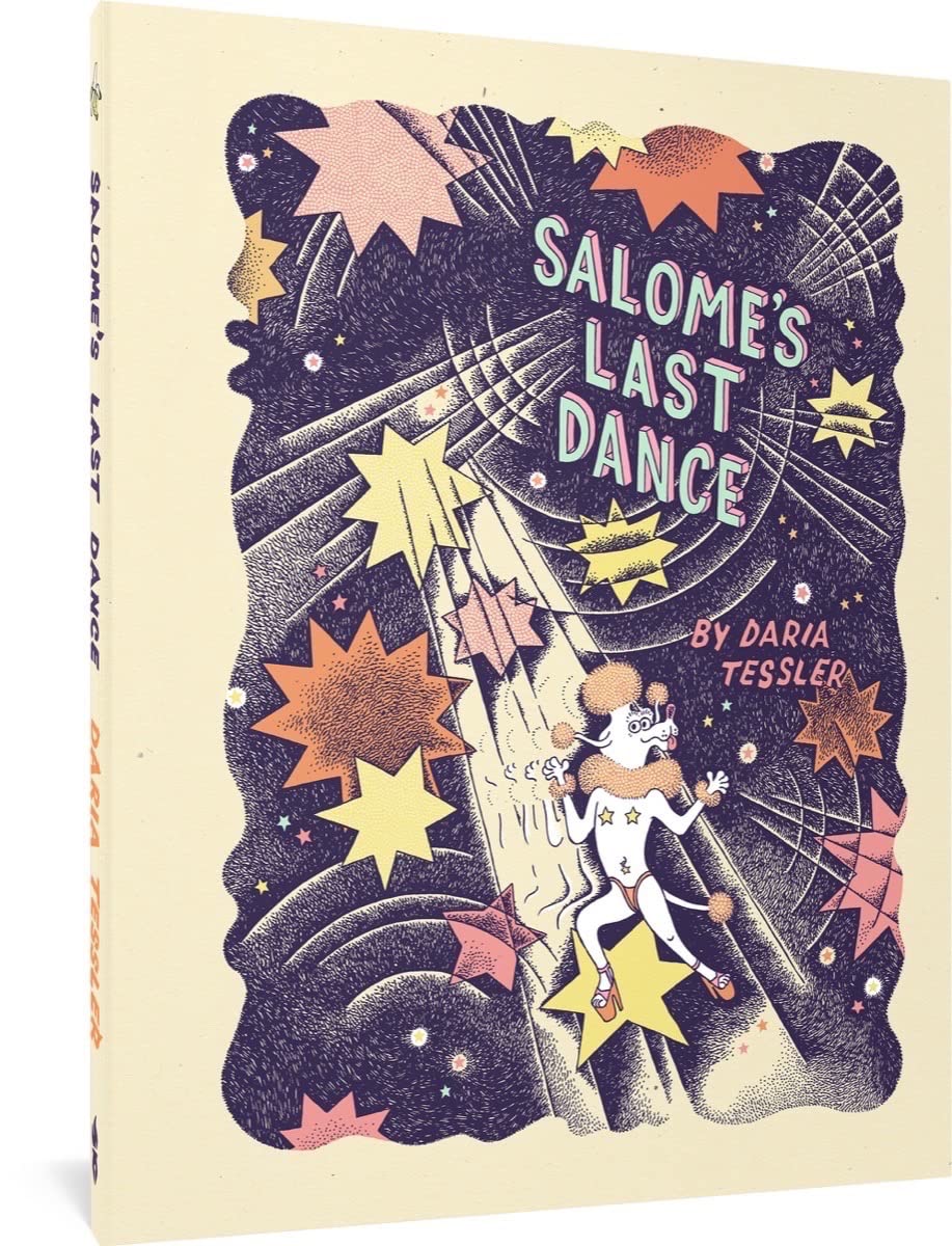 Salomes Last Dance by Daria Tessler GN HC - Walt's Comic Shop