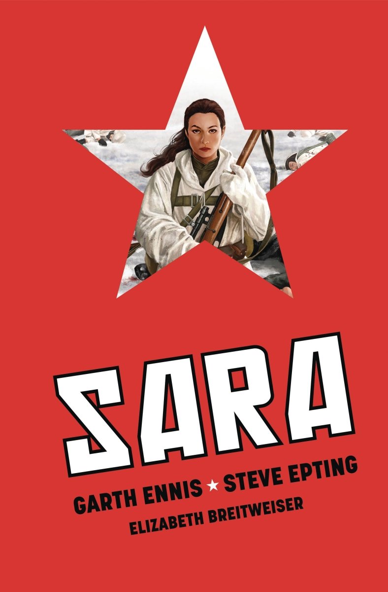 Sara By Garth Ennis And Steve Epting Deluxe HC Edition *OOP* - Walt's Comic Shop