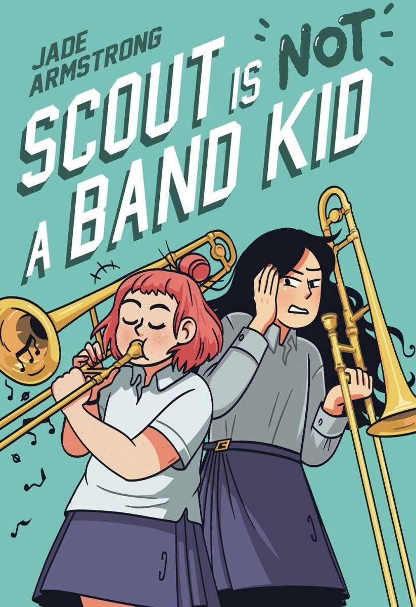 Scout Is Not A Band Kid GN - Walt's Comic Shop