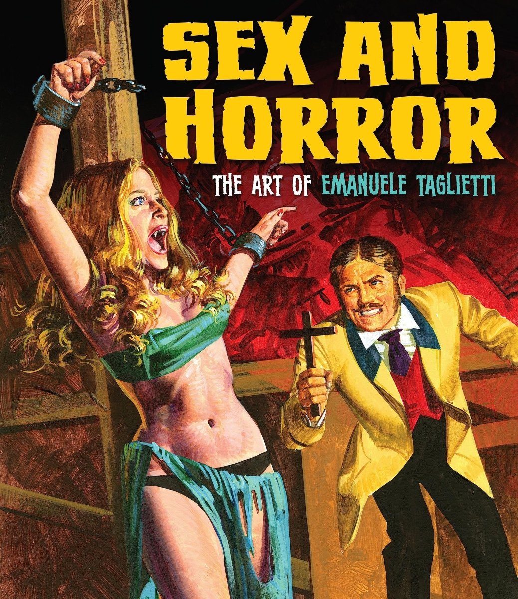 Sex And Horror: The Art Of Emanuele Taglietti TP - Walt's Comic Shop