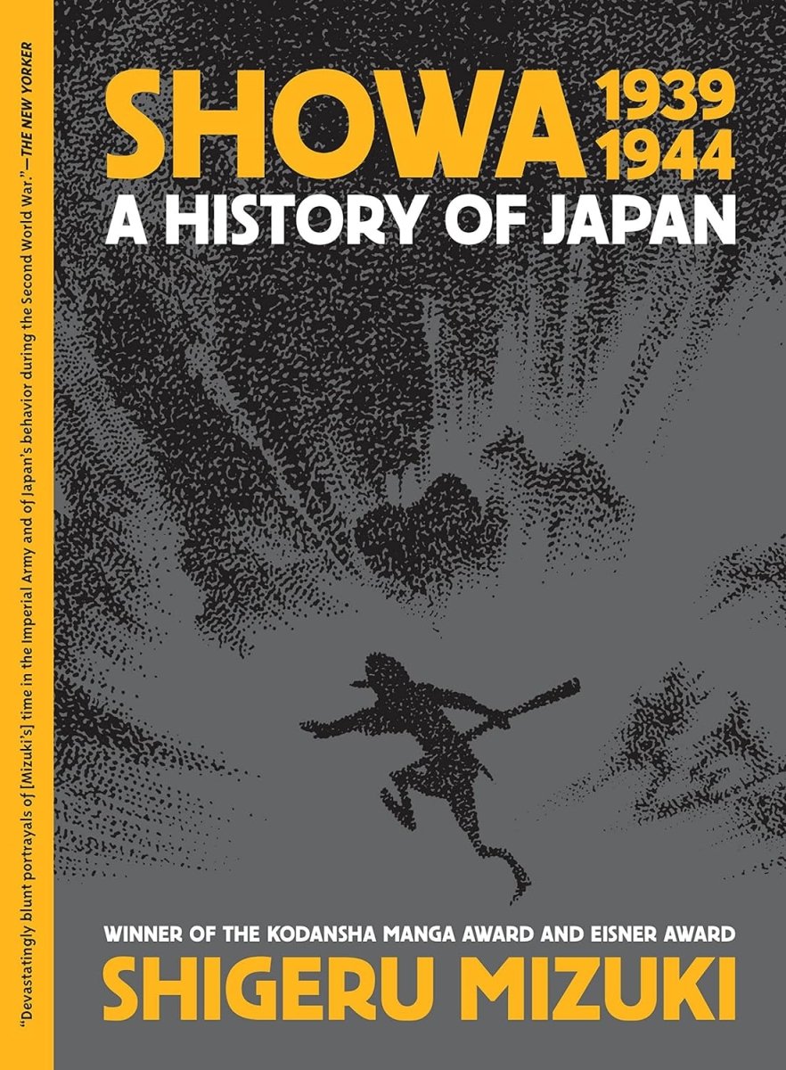 Showa 1939-1944: A History Of Japan By Shigeru Mizuki TP - Walt's Comic Shop