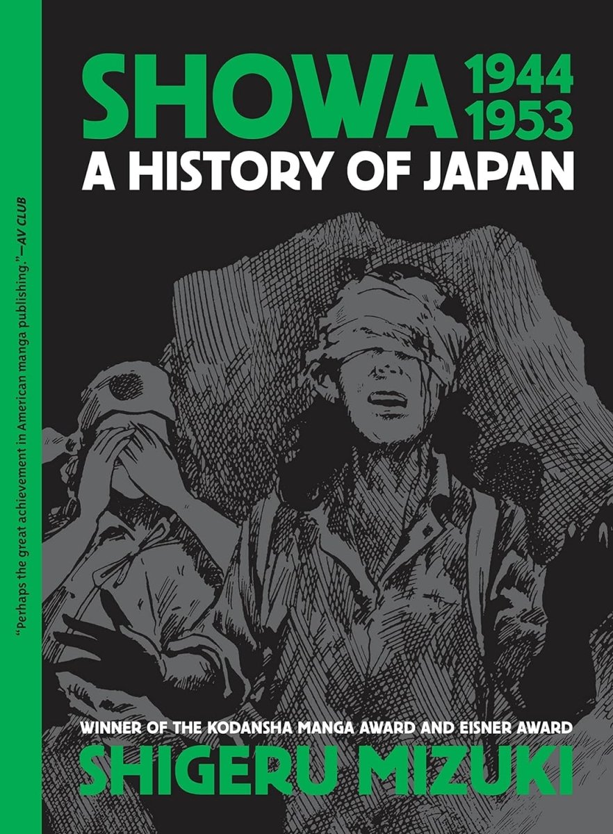 Showa 1944-1953: A History Of Japan By Shigeru Mizuki TP - Walt's Comic Shop