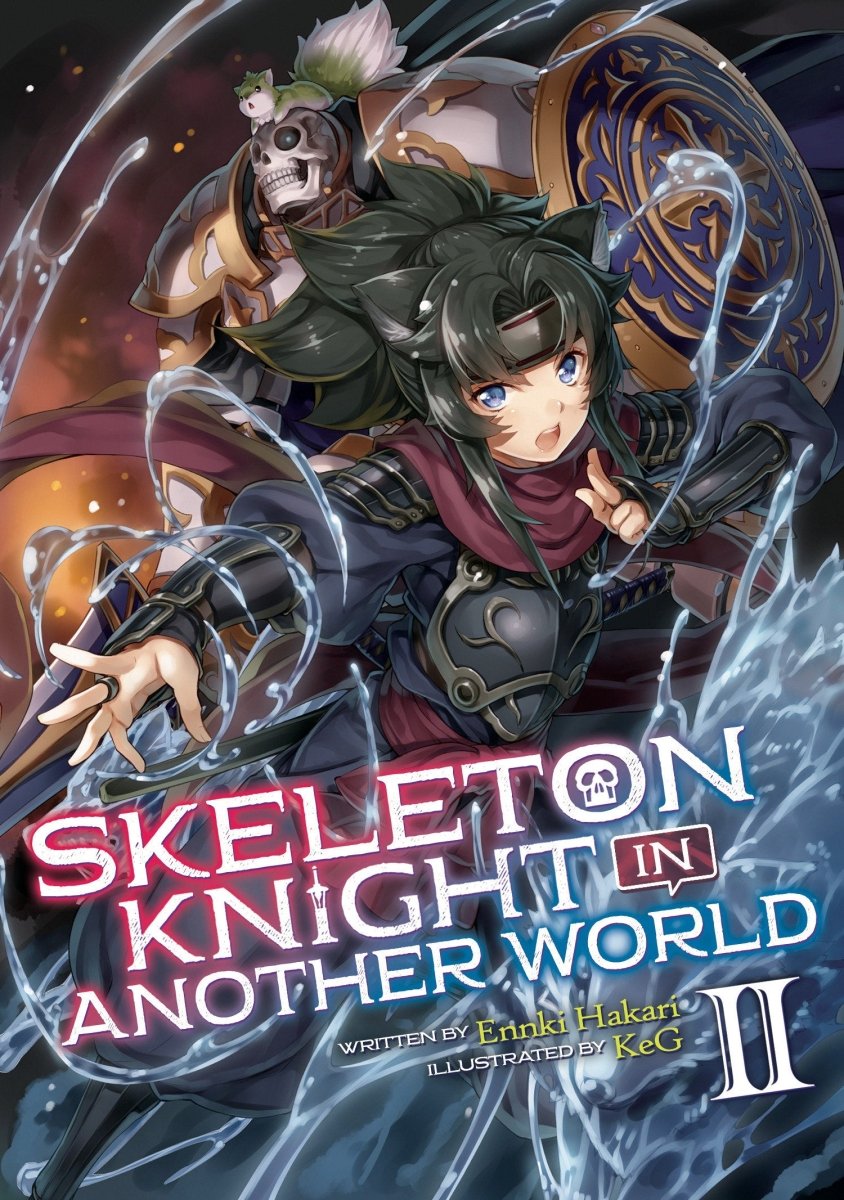 Skeleton Knight in Another World (Light Novel) Vol. 2 - Walt's Comic Shop