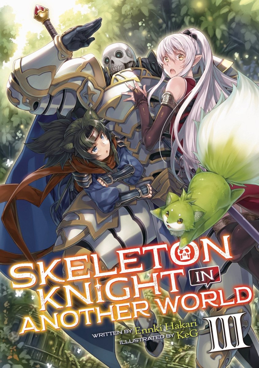 Skeleton Knight in Another World (Light Novel) Vol. 3 - Walt's Comic Shop