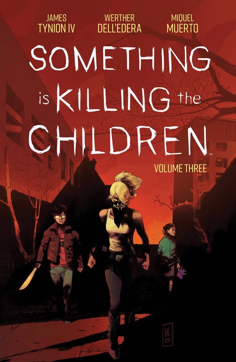 Something Is Killing The Children TP Vol 03 - Walt's Comic Shop
