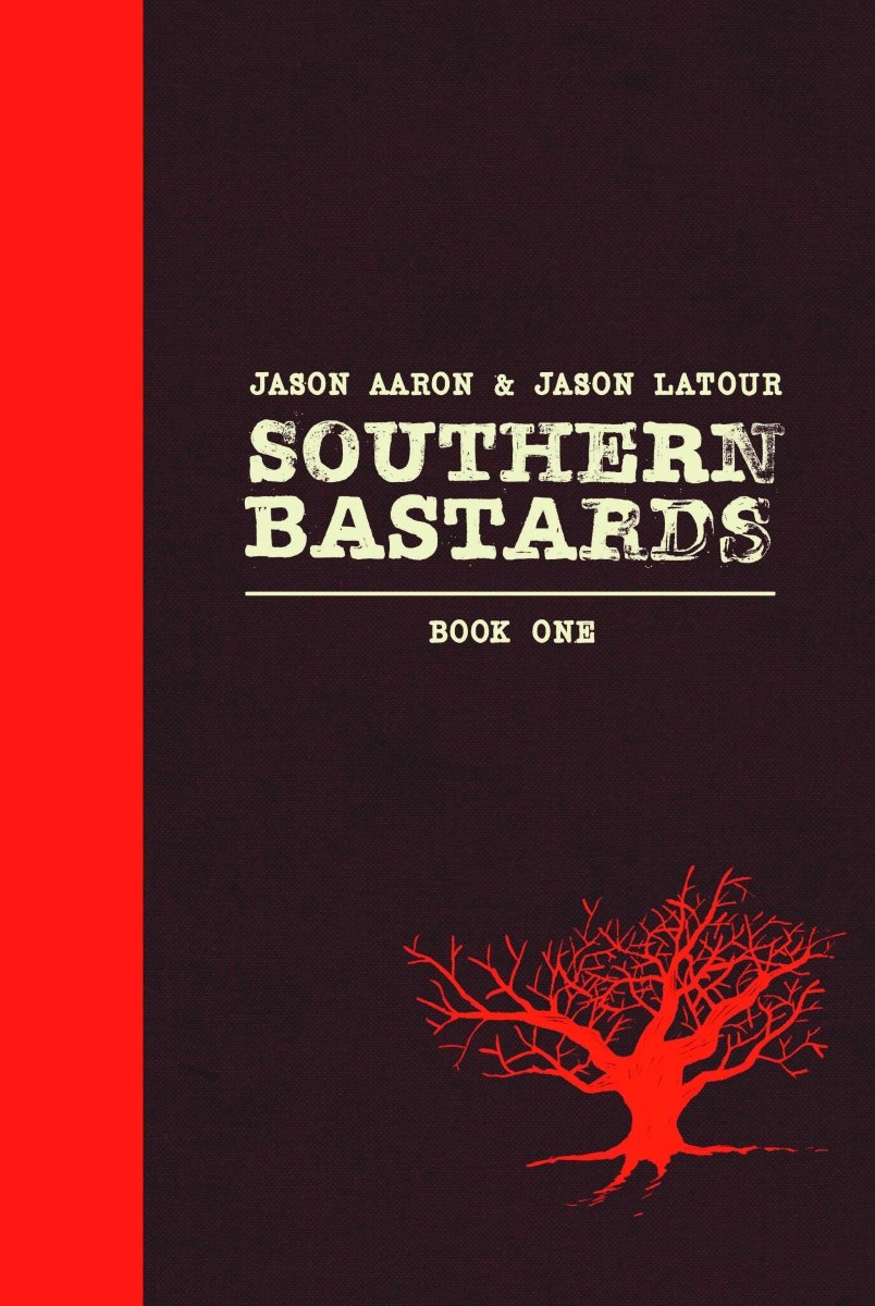 Southern Bastards HC Vol 01 - Walt's Comic Shop
