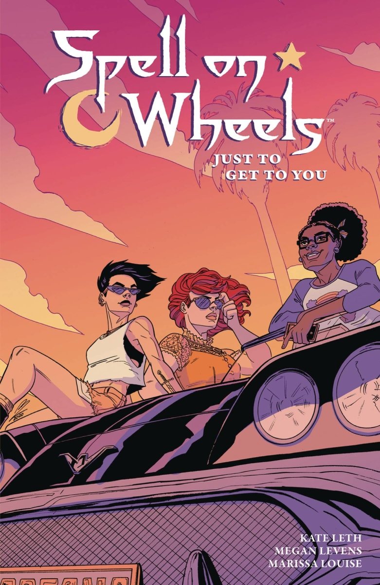 Spell On Wheels TP Vol 02 Just To Get To You - Walt's Comic Shop