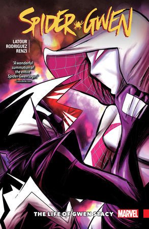 Spider-Gwen Vol. 6: The Life Of Gwen Stacy TP - Walt's Comic Shop