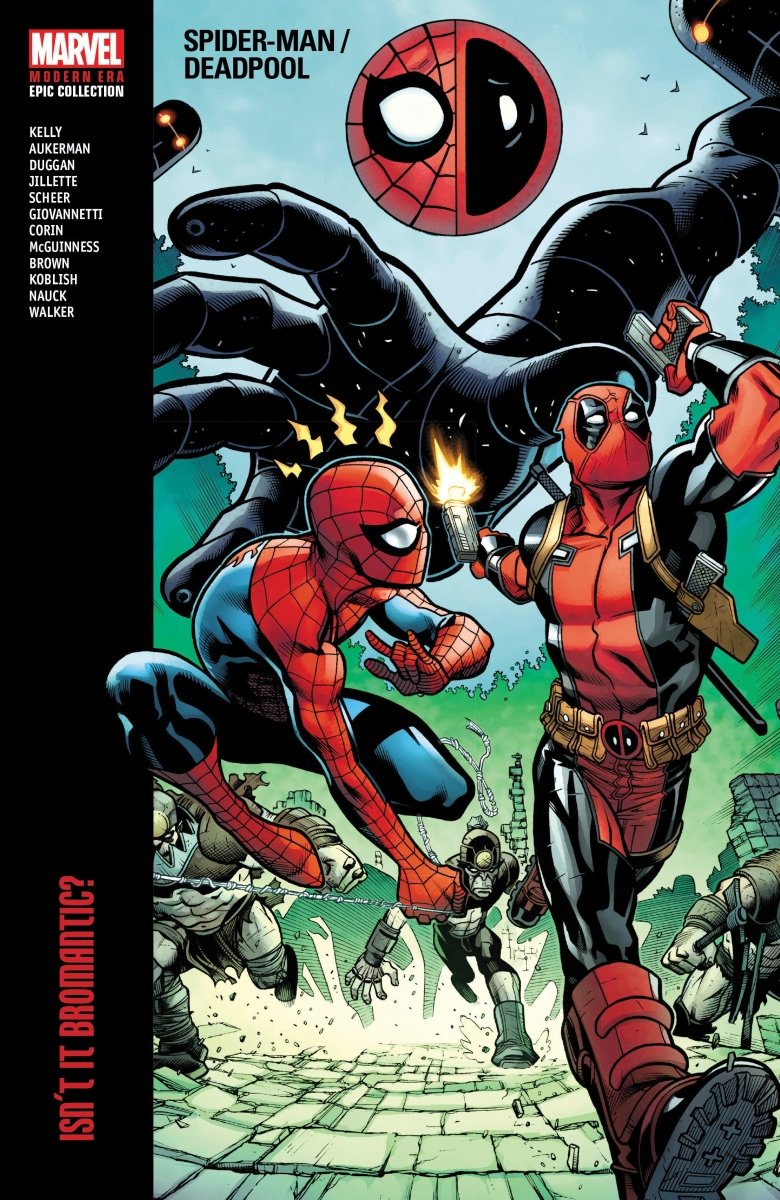 Spider-Man/Deadpool Modern Era Epic Collection Vol. 1: Isn't It Bromantic TP - Walt's Comic Shop