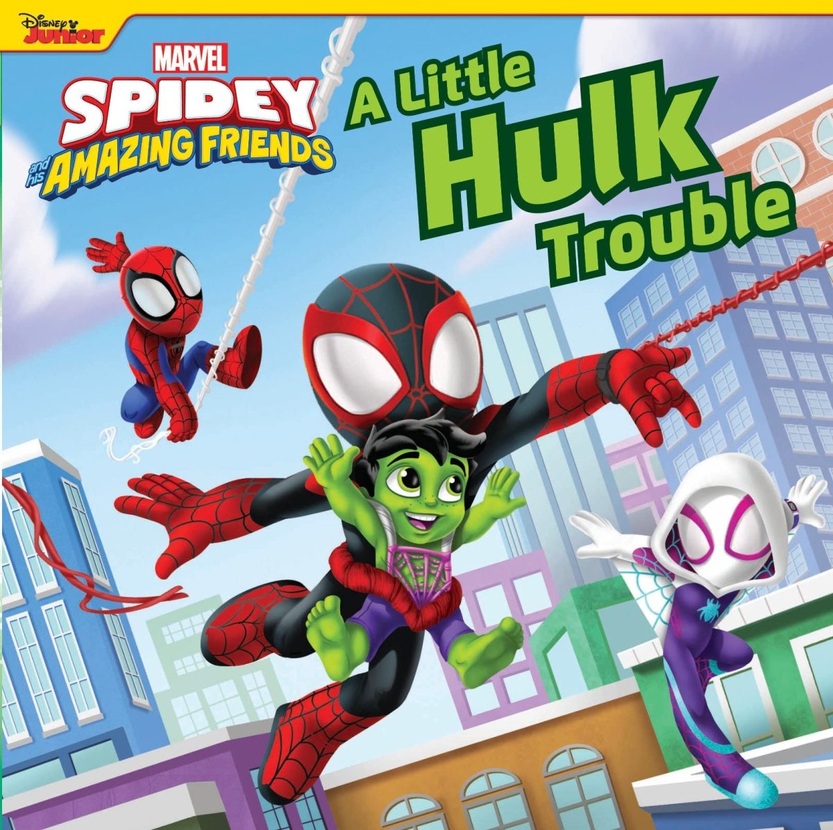 Spidey And His Amazing Friends: A Little Hulk Trouble - Walt's Comic Shop