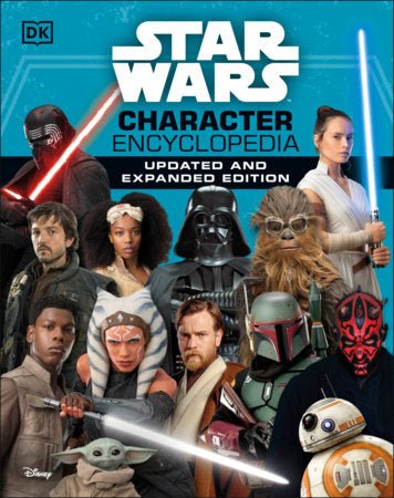 Star Wars Character Encyclopedia, Updated And Expanded Edition HC - Walt's Comic Shop