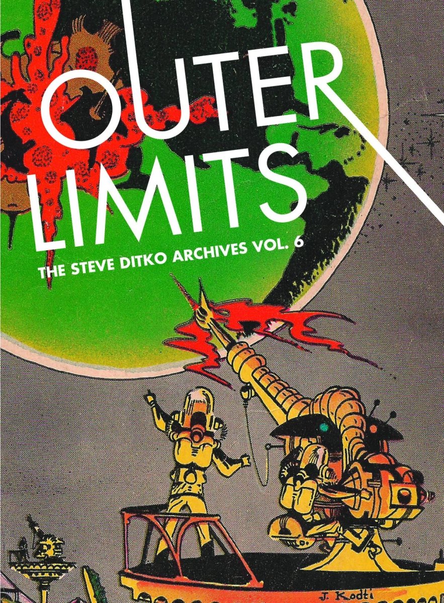 Steve Ditko Archives HC Vol 06 Outer Limits *OOP* - Walt's Comic Shop