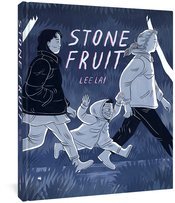 Stone Fruit by Lee Lai HC - Walt's Comic Shop