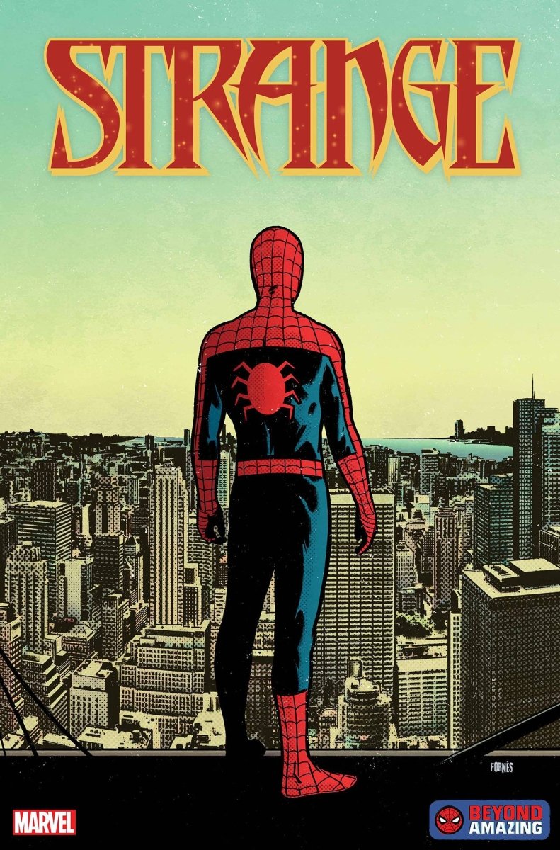 Strange #6 Fornes Beyond Amazing Spider-Man Var - Walt's Comic Shop