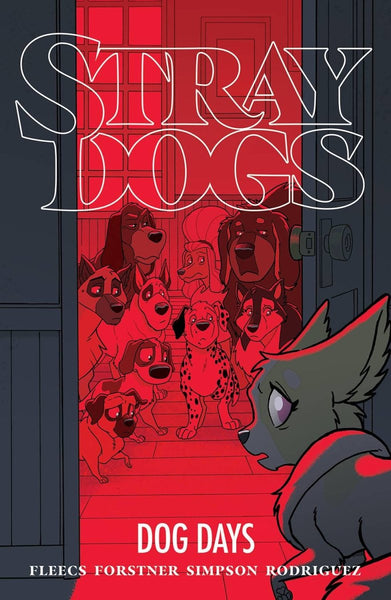 Stray Dogs Vol 2 Dog Days TP - Walt's Comic Shop €16.99