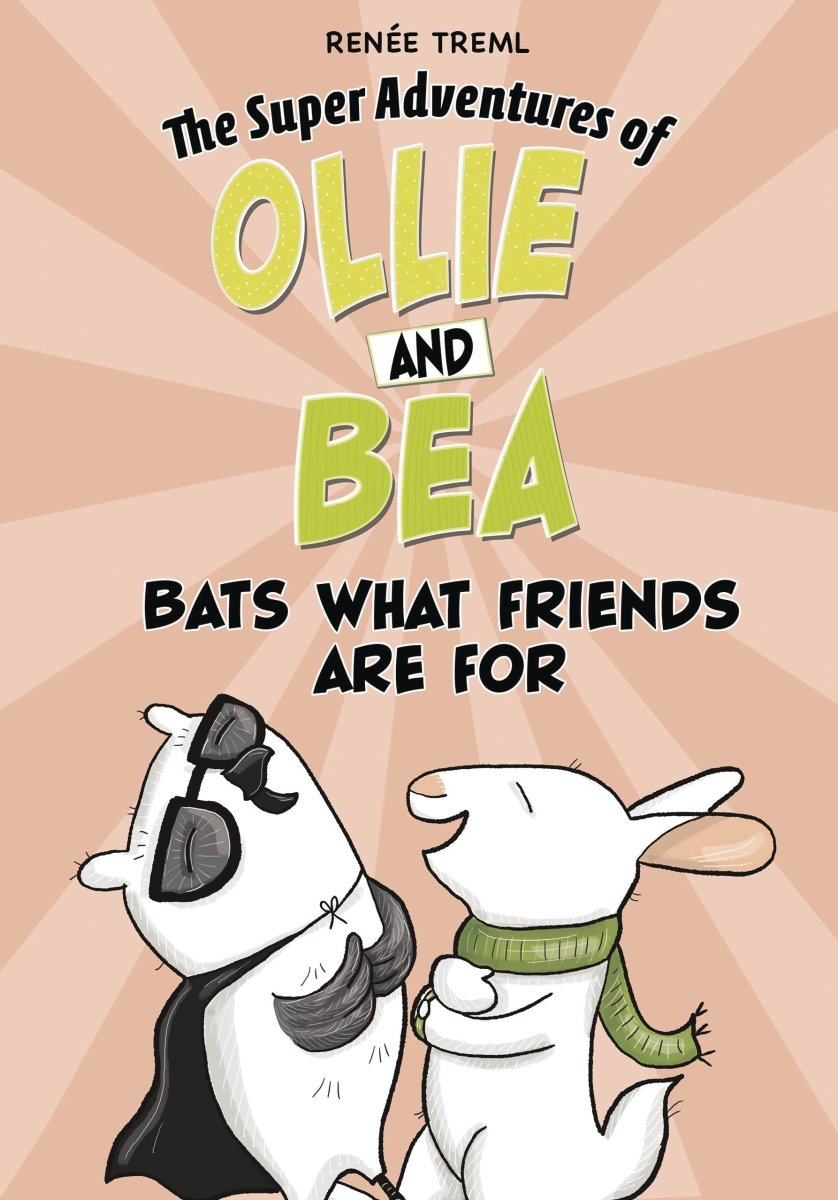 Super Adventures Of Ollie & Bea GN Bats What Friends Are For - Walt's Comic Shop