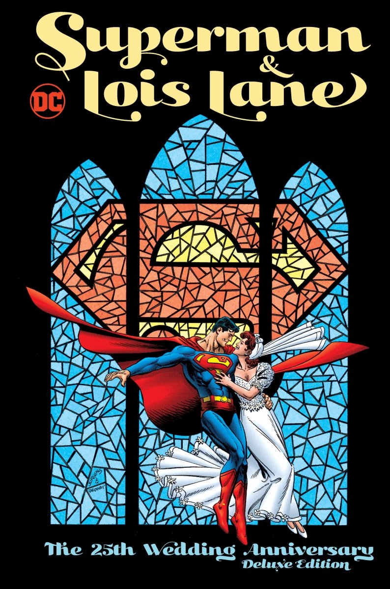 Superman & Lois Lane: The 25th Wedding Anniversary Deluxe Edition HC - Walt's Comic Shop
