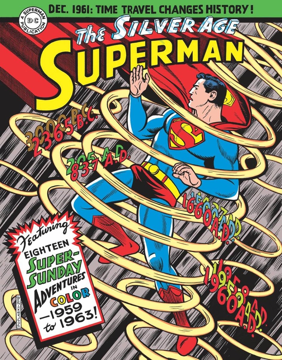 Superman: The Silver Age Sundays Vol. 1: 1959-1963 HC - Walt's Comic Shop