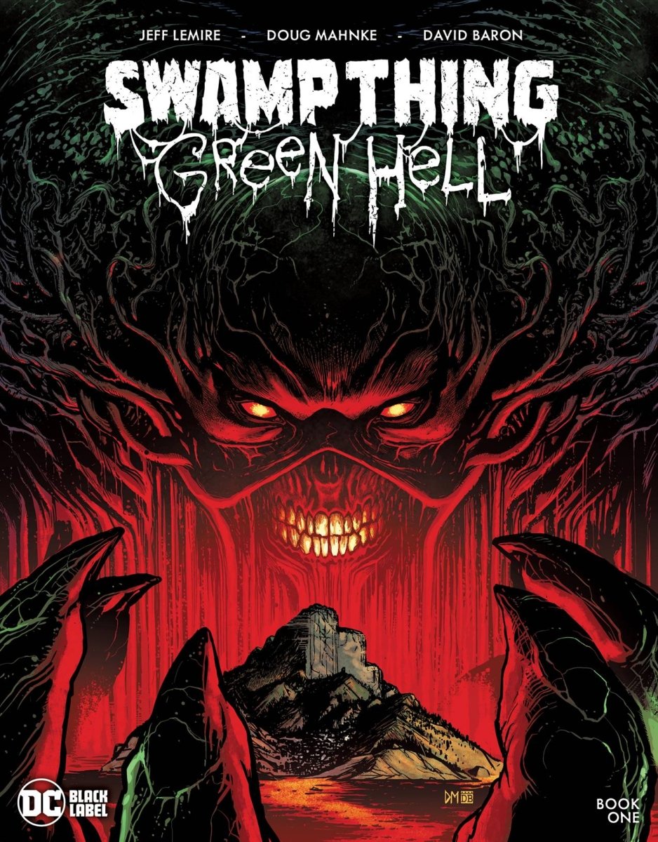 Swamp Thing Green Hell #1 Cvr A Mahnke - Walt's Comic Shop