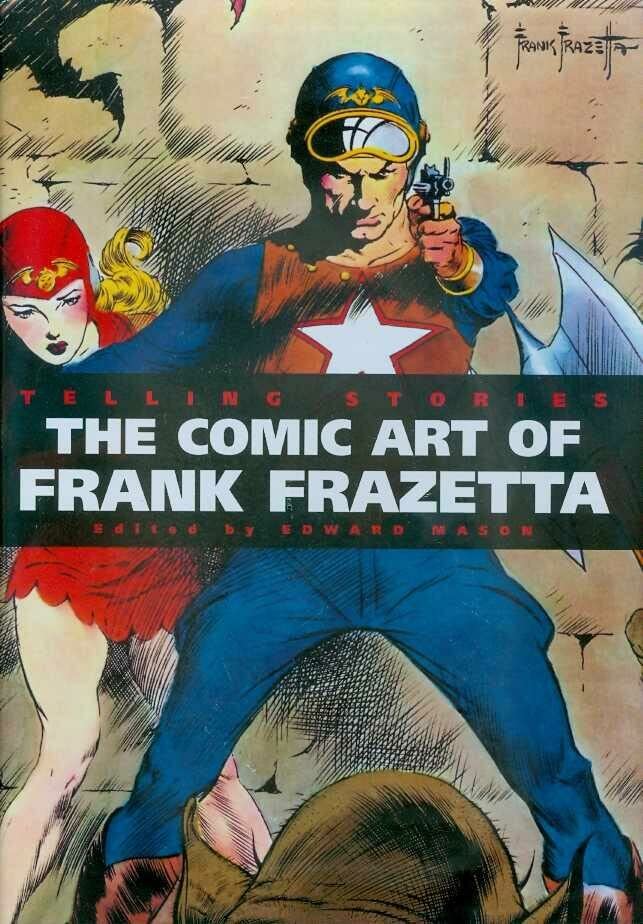 Telling Stories Classic Comic Art Of Frank Frazetta Deluxe HC (w/ Slipcase) - Walt's Comic Shop
