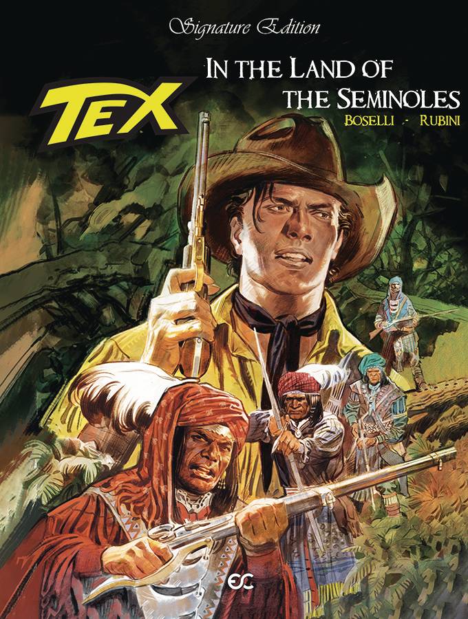 Tex In Land Of The Seminoles HC - Walt's Comic Shop