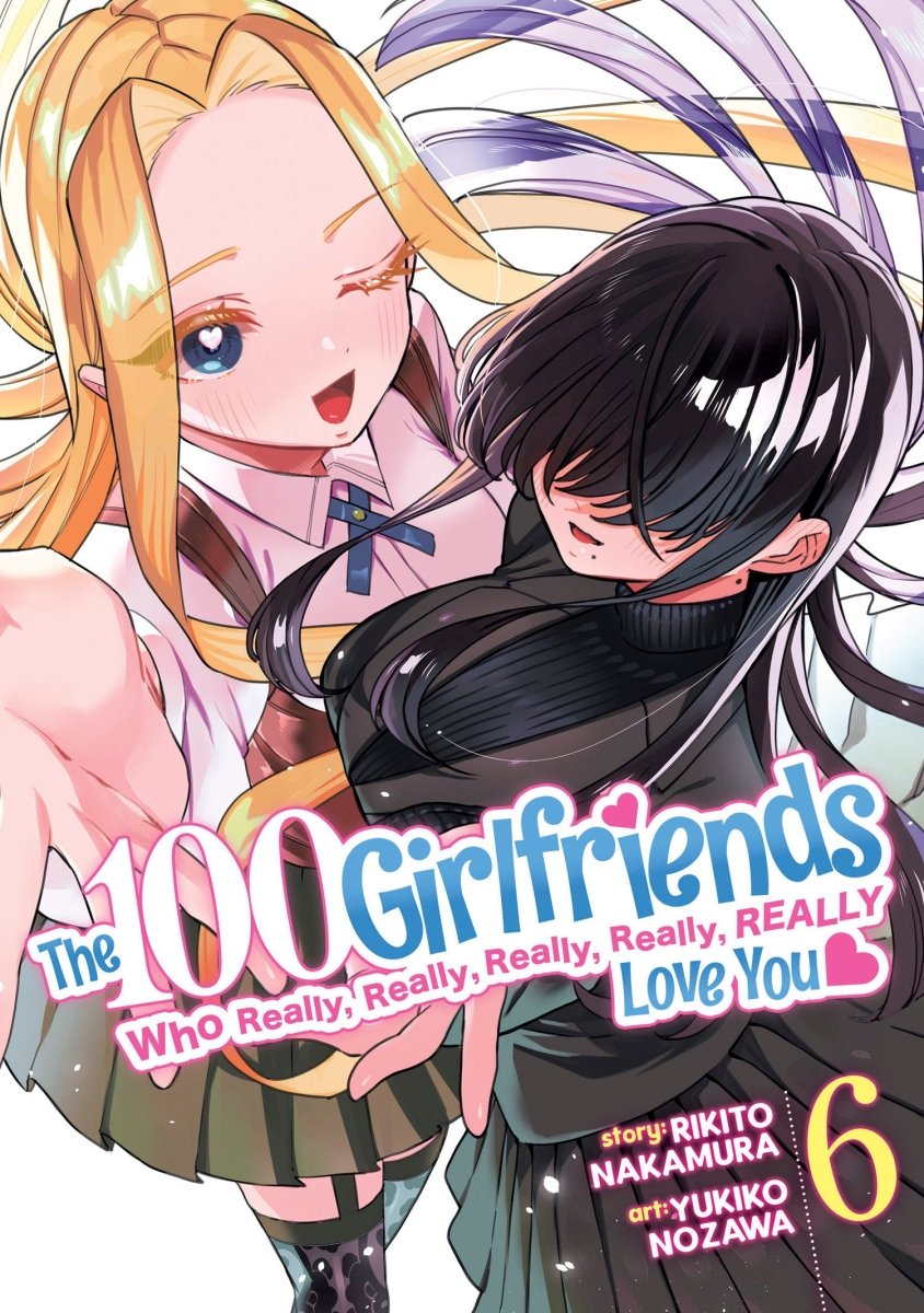 The 100 Girlfriends Who Really, Really, Really, Really, Really Love You Vol. 6 - Walt's Comic Shop