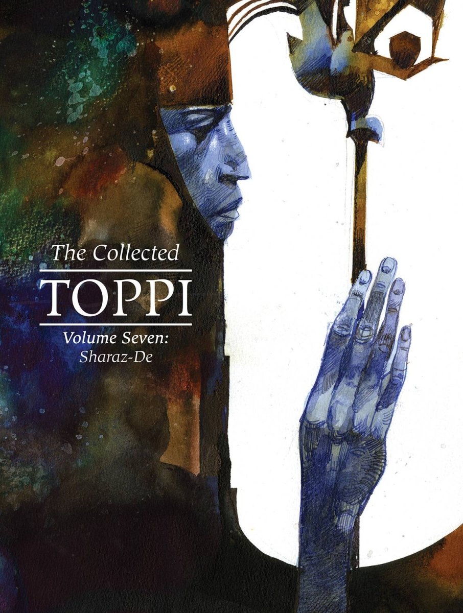 The Collected Toppi Vol. 7: Sharaze-De HC - Walt's Comic Shop