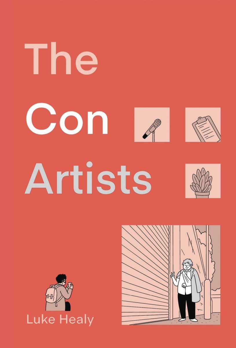 The Con Artists by Luke Healy GN HC - Walt's Comic Shop