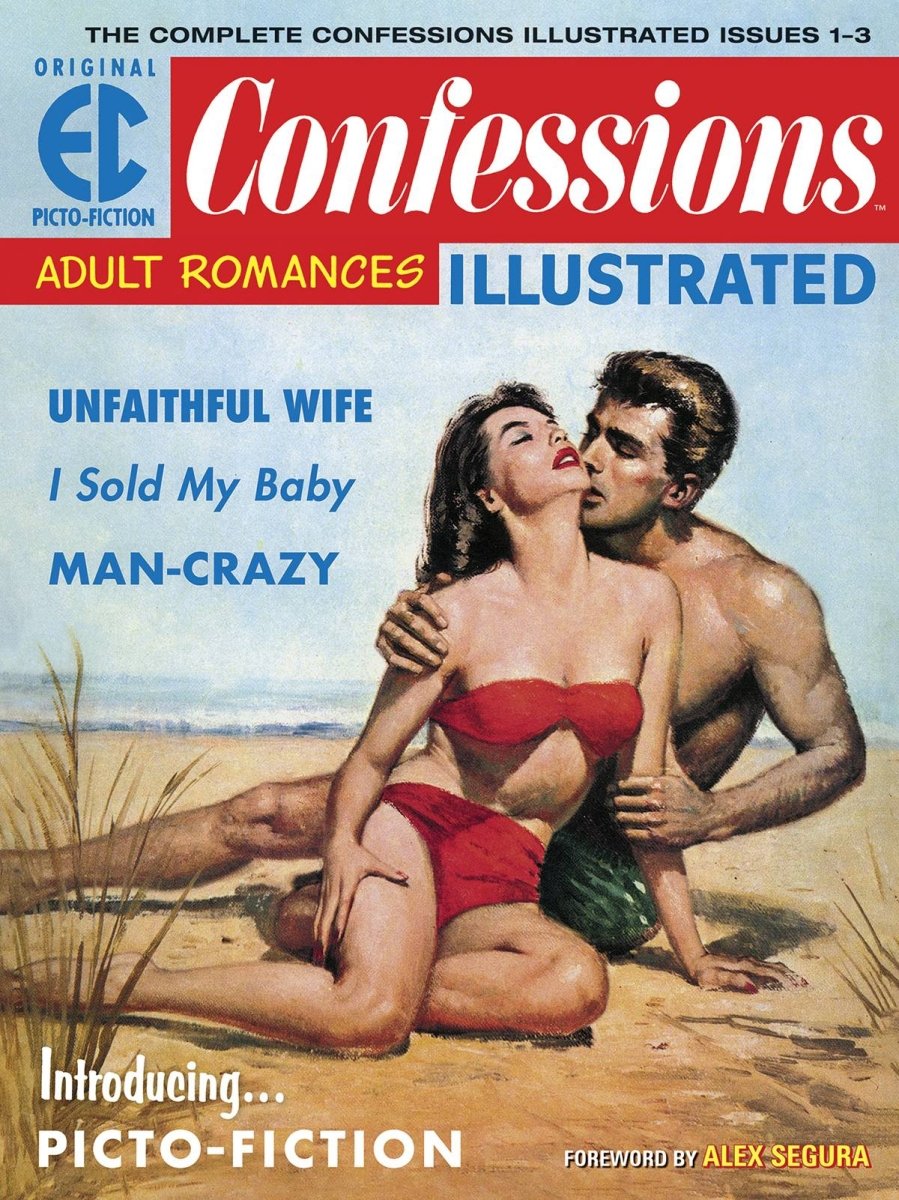 The EC Archives: Confessions Illustrated: Issues 1-3: The Complete Series HC - Walt's Comic Shop