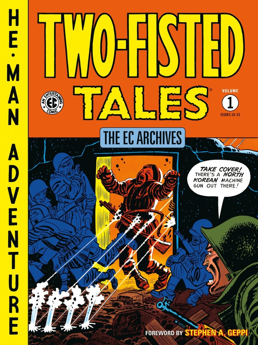 The EC Archives: Two-Fisted Tales Volume 1 TP - Walt's Comic Shop