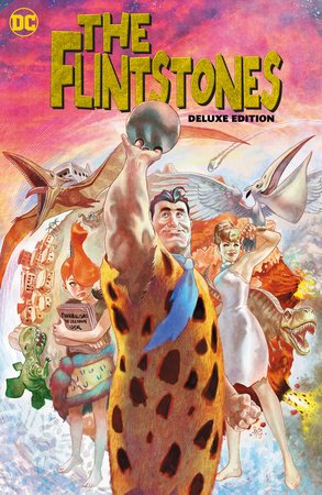 The Flintstones The Deluxe Edition by Mark Russell HC - Walt's Comic Shop
