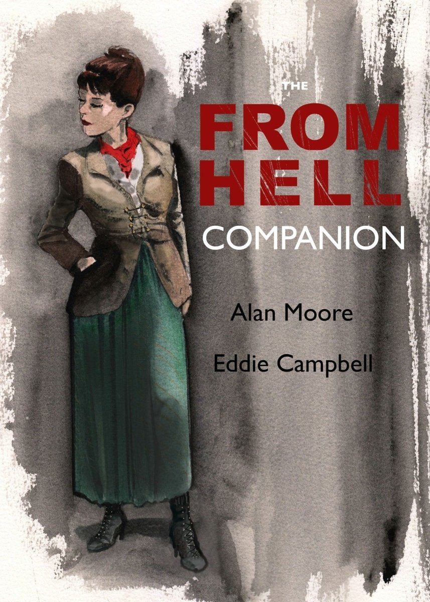 The From Hell Companion TP - Walt's Comic Shop