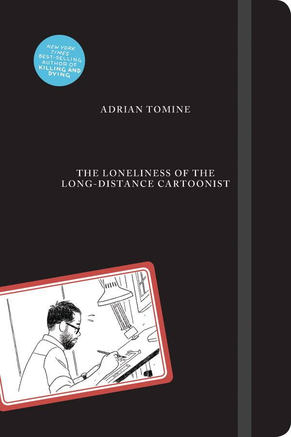 The Loneliness Of The Long-Distance Cartoonist HC Tomine - Walt's Comic Shop