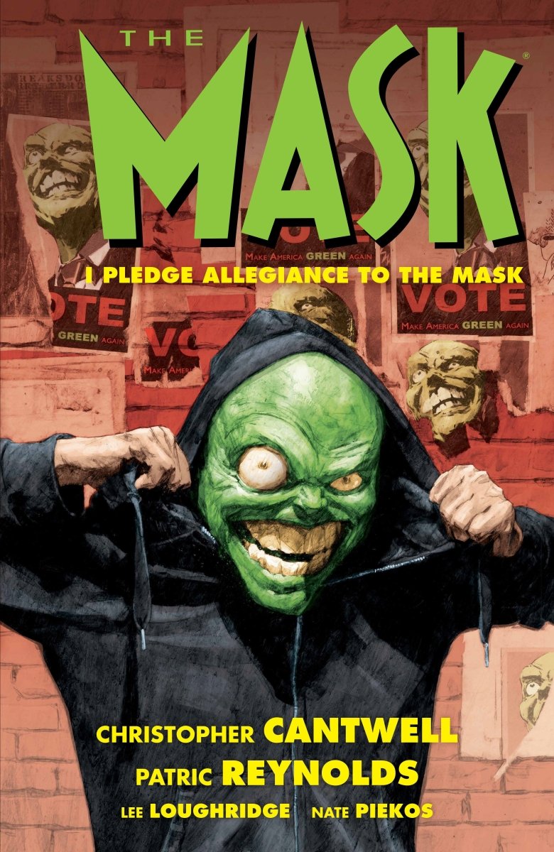 The Mask: I Pledge Allegiance To The Mask TP - Walt's Comic Shop