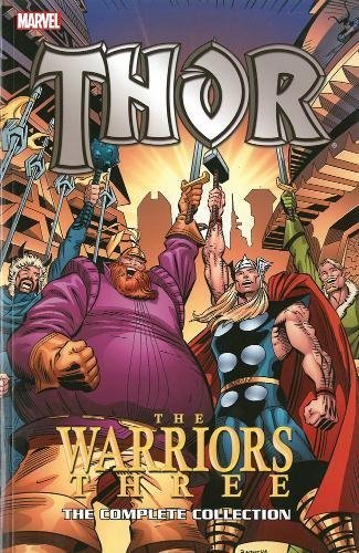 Thor Warriors Three TP Complete Collection *OOP* - Walt's Comic Shop