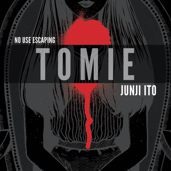 Tomie Complete Deluxe Edition HC By Junji Ito - Walt's Comic Shop
