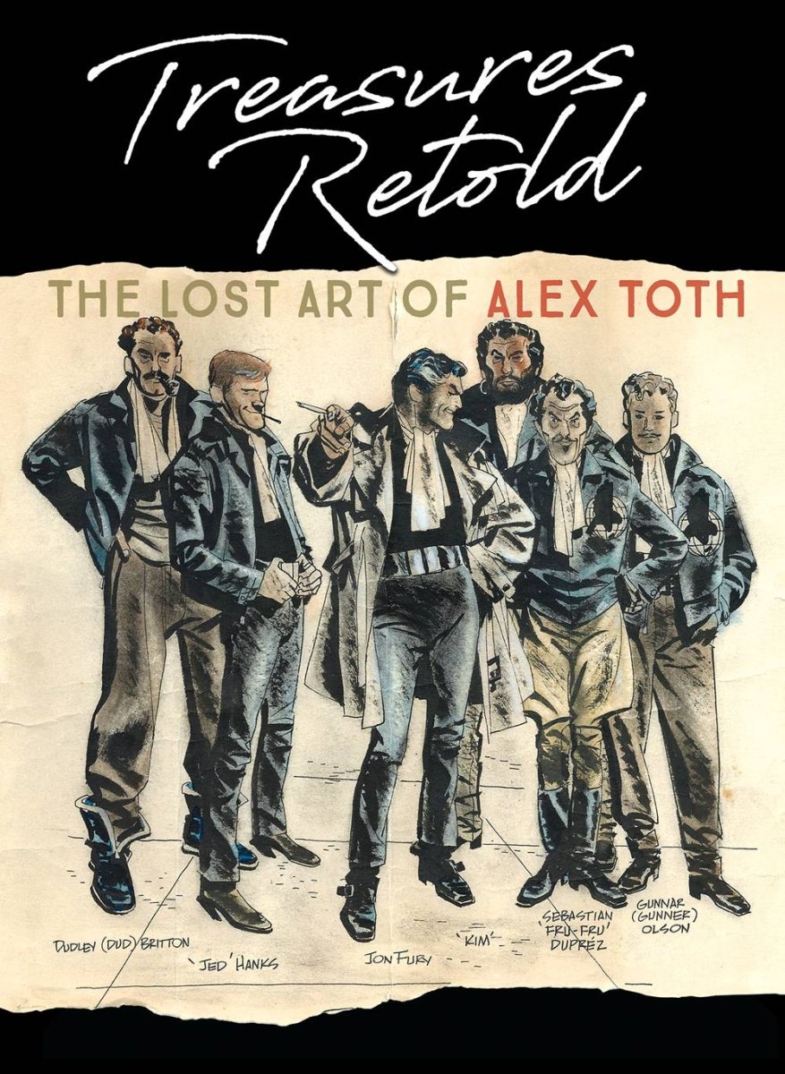 Treasures Retold The Lost Art Of Alex Toth HC - Walt's Comic Shop