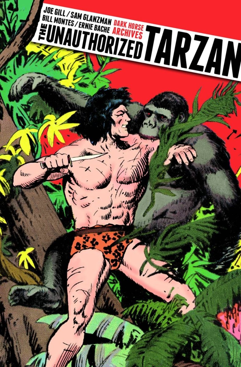 Unauthorized Tarzan HC *OOP* - Walt's Comic Shop