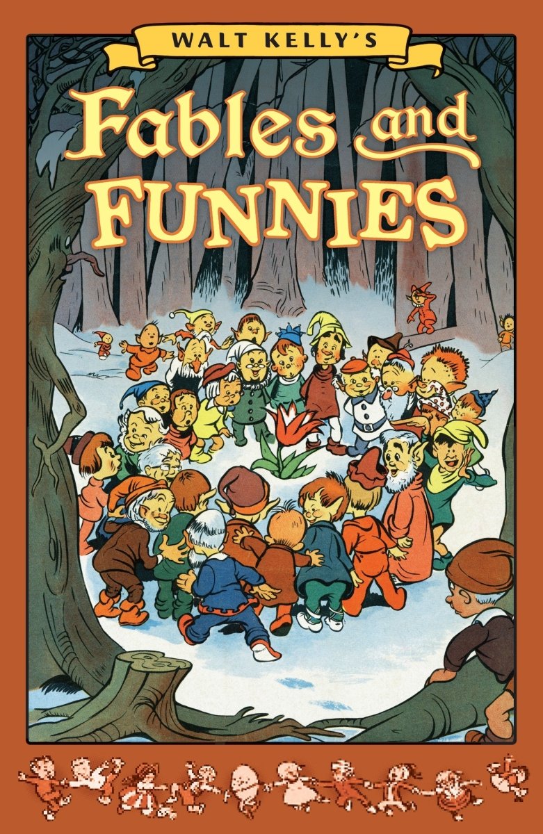 Walt Kelly's Fables And Funnies HC *OOP* - Walt's Comic Shop