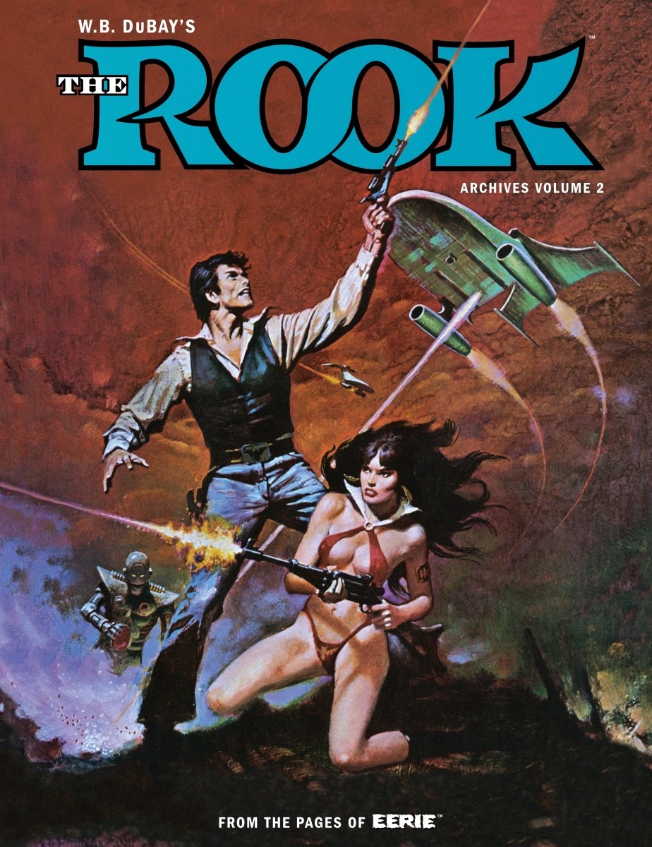 W.B. Dubay's The Rook Archives Volume 2 HC - Walt's Comic Shop