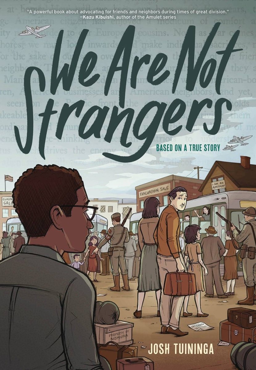 We Are Not Strangers by Josh Tuininga GN HC - Walt's Comic Shop