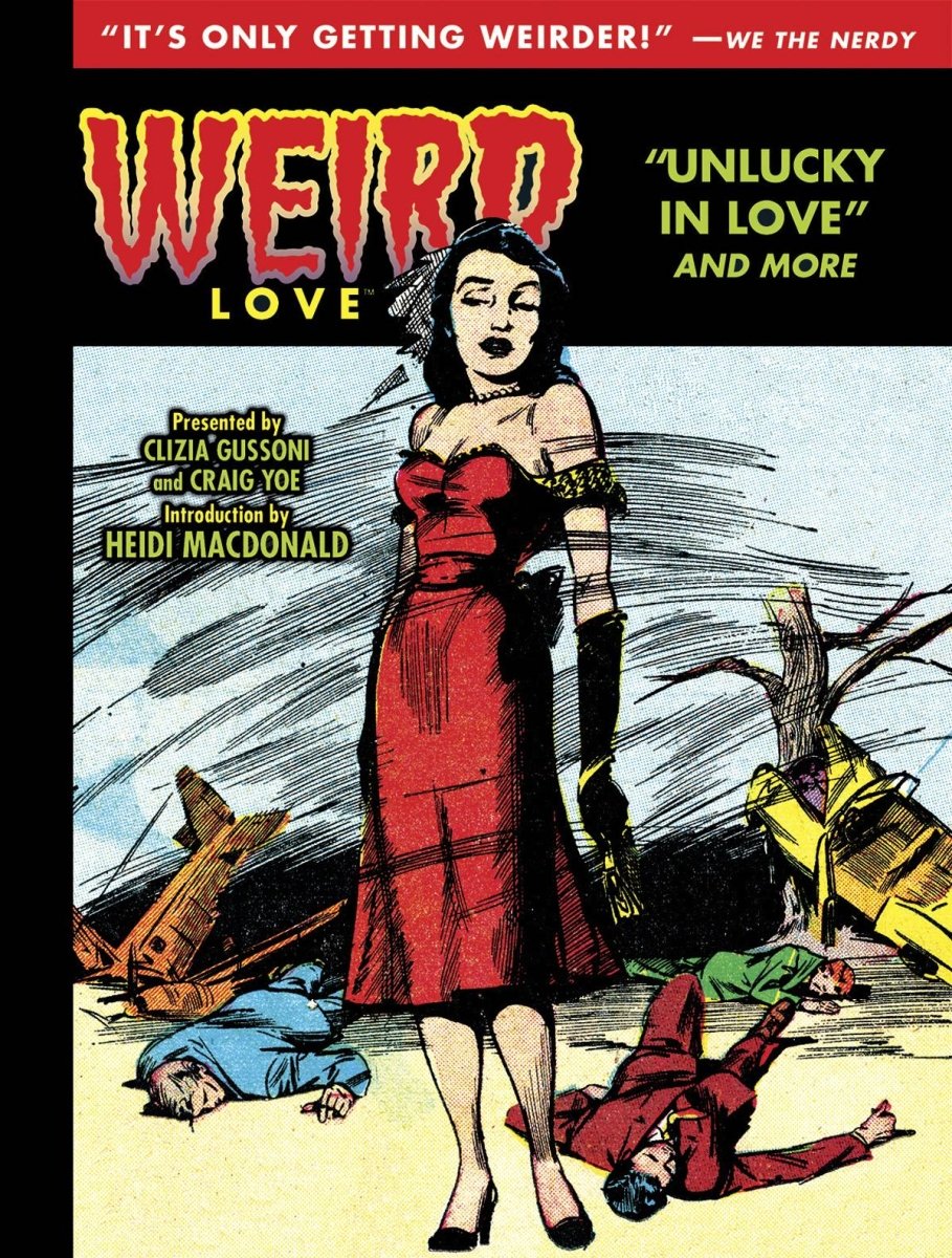 Weird Love: Unlucky In Love HC - Walt's Comic Shop