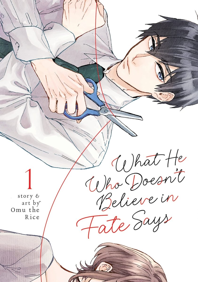 What He Who Doesn't Believe In Fate Says Vol. 1 - Walt's Comic Shop
