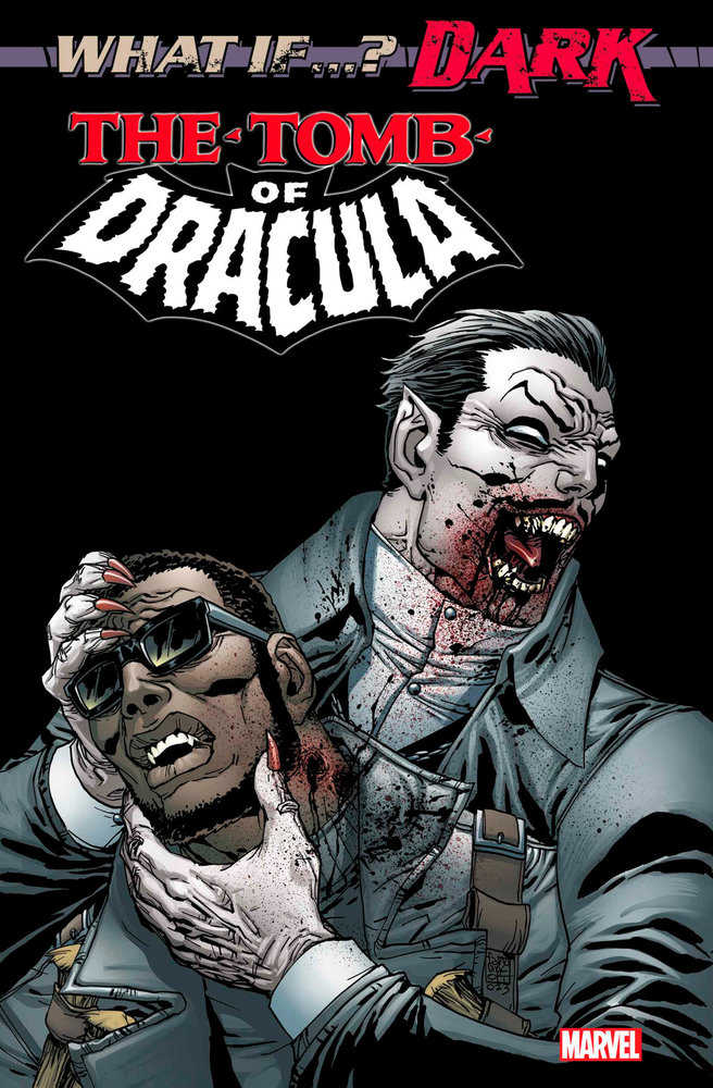 What If...? Dark: Tomb Of Dracula #1 - Walt's Comic Shop