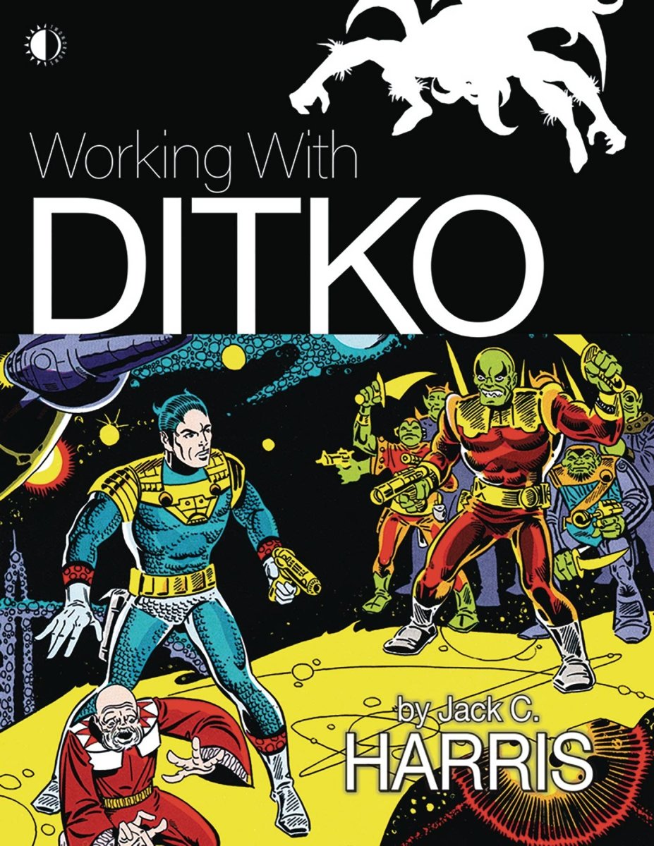 Working With Ditko SC - Walt's Comic Shop