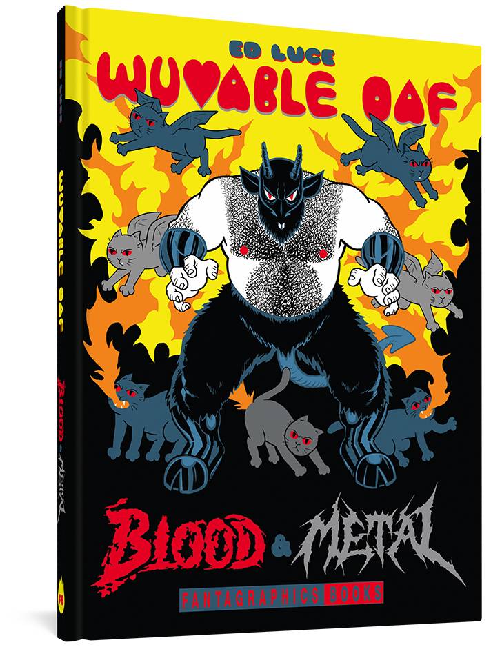 Wuvable Oaf: Blood & Metal HC - Walt's Comic Shop
