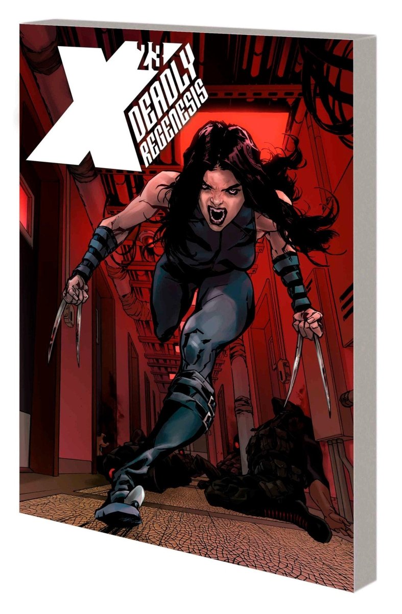 X-23: Deadly Regenesis TP - Walt's Comic Shop