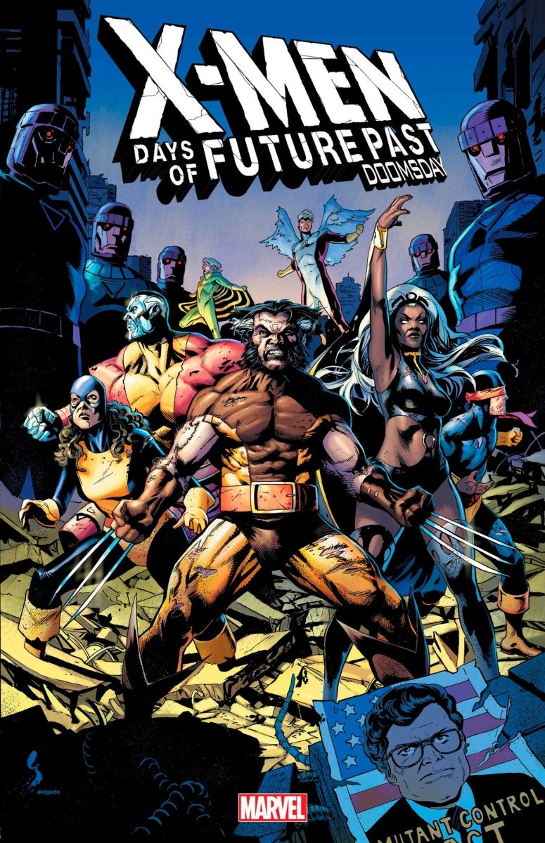 X-Men: Days Of Future Past - Doomsday #1 - Walt's Comic Shop